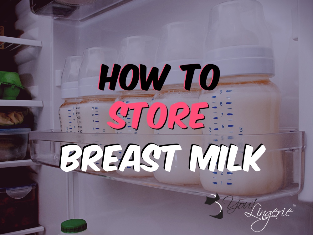 Tips For Storing Your Breast Milk